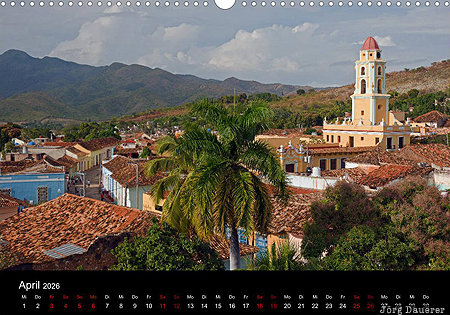 Trinidad, province Sancti Spiritus, cuba, Kuba, calendar, April, German, Sancti Spiritus